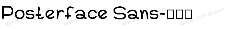 Posterface Sans字体转换